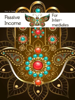 cover image of How to Create Passive Income for Intermediates